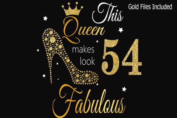 54th Birthday SVG: T-Shirt Designs & Graphics for Digital Sellers