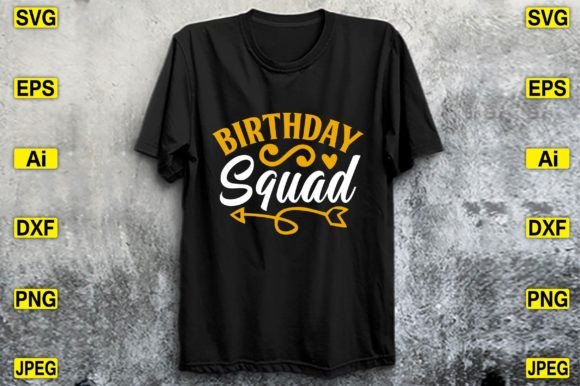 Birthday Squad SVG T-shirt Design Files: A Visual Publisher’s Review for Content Creators