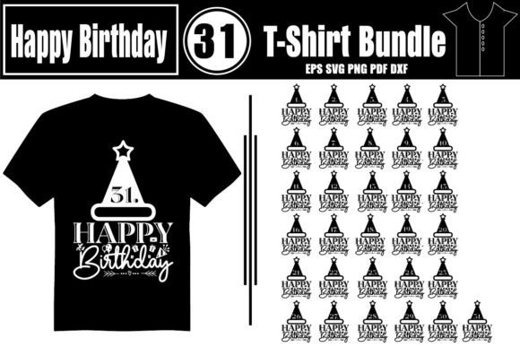 Birthday T-Shirt Bundle: Graphics for T-Shirt Designs That Elevate Blog Visuals
