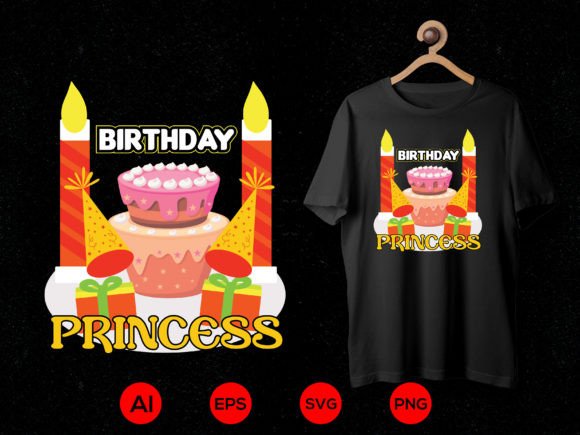 Birthday T-shirt Design 32: A Princess Graphic for Crafting & T-Shirt Designs