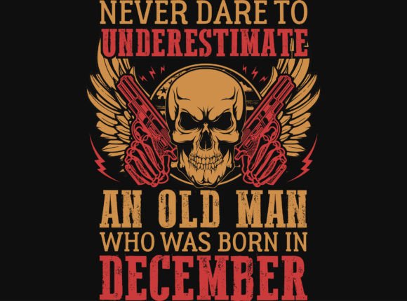 Born in December Birthdays T-shirt Design – Premium Graphics for T-Shirt Sellers