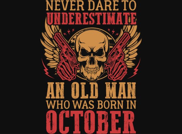 Born in October Birthdays T-shirt Design – Stylish Graphics for Crafters & T-Shirt Designers