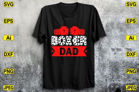Boxer Dad T-Shirt Design – A Versatile Graphic for Digital Sellers