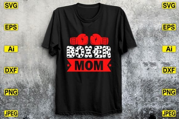 Boxer Mom T-Shirt Design – A Bold Graphic for T-Shirt Designs with Personality