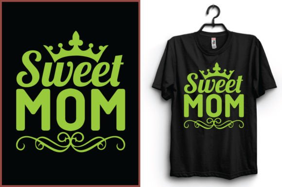 Sweet Mom T-Shirt Design: A Versatile Graphic for Local Branding and Packaging